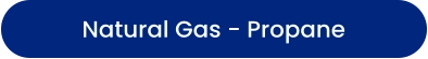 Natural Gas - Propane